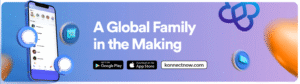 KonnectNow social and messaging app banner promoting its global reach. The banner shows a smartphone displaying a chat list interface with the headline "A Global Family in the Making," and features links to 'GET IT ON Google Play' and 'Download on the App Store.' The graphic emphasizes the KonnectNow community and communication features.